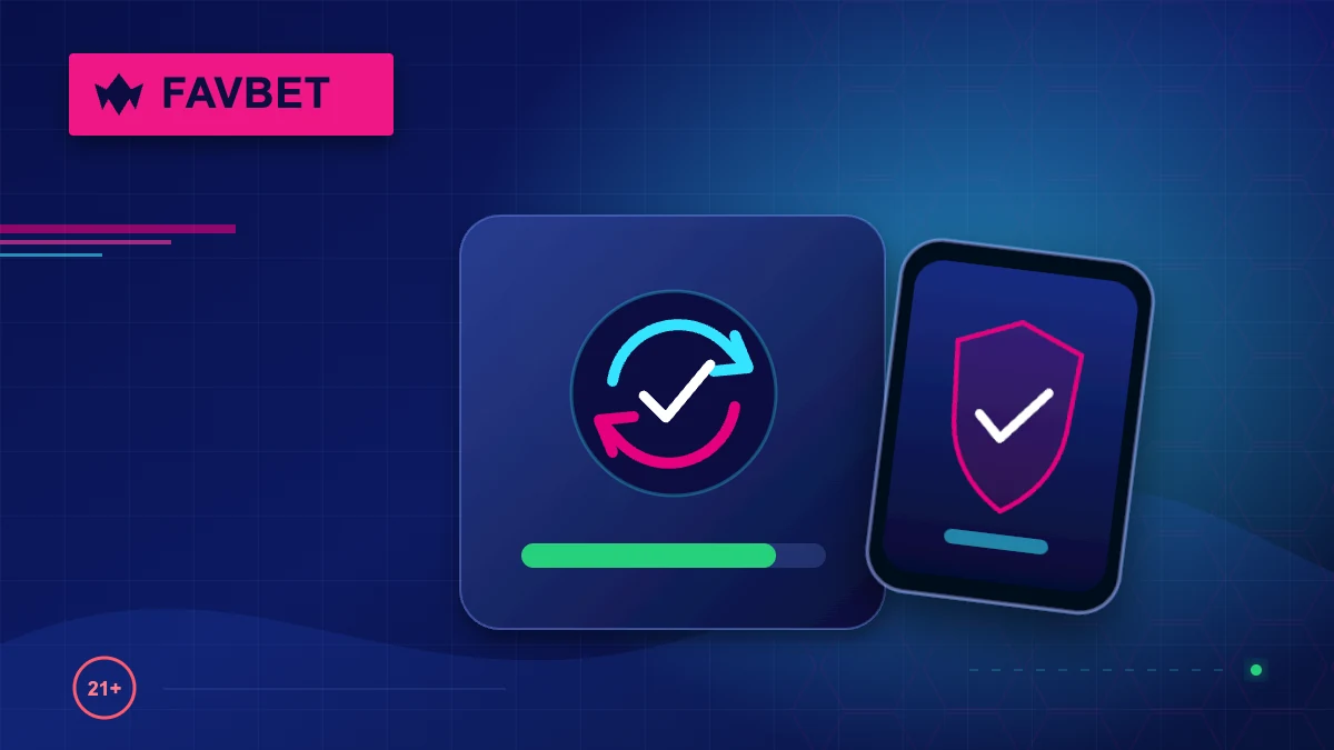 Безпечне оновлення застосунку Favbet із перевіркою версії